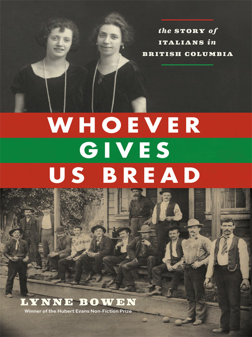 Title details for Whoever Gives Us Bread by Lynne Bowen - Available